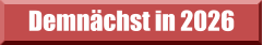 Demnächst in 2026