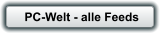 PC-Welt - alle Feeds