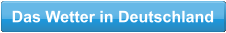 Das Wetter in Deutschland