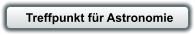 Treffpunkt für Astronomie