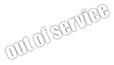 out of service