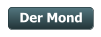 Der Mond